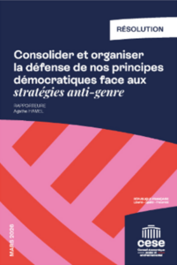 Consolider et organiser la défense de nos principes démocratiques face aux stratégies anti-genre 